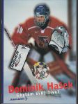 Dominik Hašek - Chytám svůj život - náhled