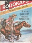 Rodokaps - Já už nikdy nikoho nezastřelím - náhled
