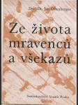 Ze života mravenců a všekazů - náhled