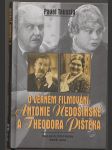O věrném filmování Antonie Nedošínské a Theodora Pištěka - náhled