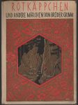 Rotkäpchen und andere Märchen von Brüder Grimm - náhled