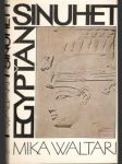 Egypťan Sinuhe - náhled