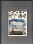 Život a smrt na vrcholech světa - náhled
