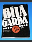 Bílá garda - náhled
