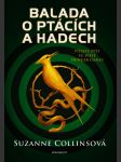 Balada o ptácích a hadech collinsová suzanne - náhled