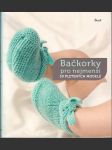 Bačkorky pro nejmenší - 50 pletených modelů - náhled