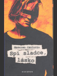 Spi sladce, lásko carlotto massimo - náhled