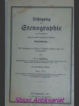 Lehrgang der Stenographie zur Erlernung des einzig staatlich anerkannten Systems Gabelsberger - HIRSCHBERG Franz Joseph - náhled