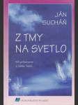 Z tmy na svetlo  - náhled