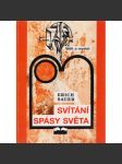 Svítání spásy světa - náhled