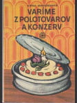 Varíme z polotovarov a konzerv (malý formát) - náhled