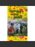 Všední dny začínají nedělí - náhled