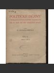 Politické dějiny československého národa od r. 1848 až do dnešní doby, díl II. (1860-1879) - náhled
