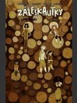 Záleskautky – lumberjanes 4 ellisová grace,laihoová maarta,stevenson - náhled