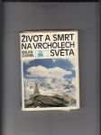 Život a smrt na vrcholech světa - náhled