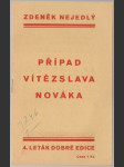 Případ Vítězslava Nováka - náhled