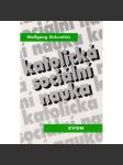 Katolická sociální nauka - náhled