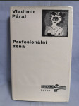Profesionální žena : román pro každého - náhled