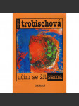 Učím se žít sama - náhled