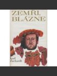 Zemři, blázne - náhled