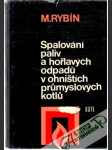 Spalování paliv a hořlavých odpadu v ohništích prumyslových kotlu - náhled