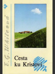 Cesta ku Kristovi - náhled