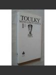 Toulky minulostí světa 1 [historie, obecné dějiny - pravěk a starověk, Mezopotámie, Sumer, Babylon, Egypt] - náhled
