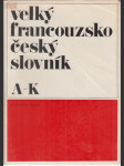 Velký francouzsko-český slovník (2 svazky) - náhled