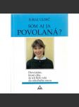 Som aj ja povolaná?  - náhled