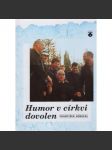 Humor v církvi dovolen - náhled