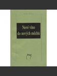 Nové víno do nových měchů - náhled