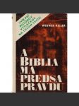 A Biblia má predsa pravdu - náhled