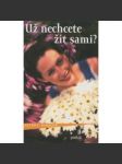 Už nechcete žít sami? - náhled