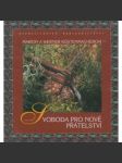 Svoboda pro nové přátelství - náhled
