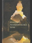 Poslední neandertálská žena - náhled