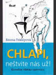 Chlapi, neštvite nás už! (malý formát) - náhled