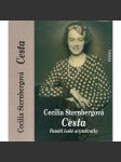 Cesta. Paměti české aristokratky (Cecilia Sternberg Sternbergová; Šternberkové) - náhled