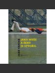 Jako muže a ženu je stvořil - náhled