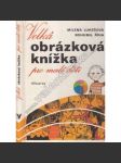 Velká obrázková knížka pro malé děti - náhled