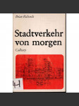 Stadtverkehr von morgen (Městská doprava budoucnosti) - náhled
