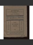 Do nového života (Reformátor) - náhled