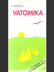 Vatomika - posledný pohlavár Delavárov - náhled
