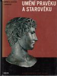 Umění a lidstvo I. - IV. (Larousse) - Umění pravěku a starověku - Umění středověku -  Umění renesance a baroku -  Umění nové doby - náhled