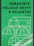 Pařeniště, fóliové kryty a skleníky - náhled