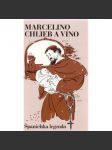 Marcelino chlieb a víno - náhled