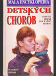 Malá encyklopédia detských chorôb - náhled