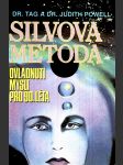 Silvova metoda - ovládnutí mysli pro 90. léta powell judith, dr. powell tag - náhled