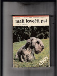 Malí lovečtí psi (Chov a výcvik) - náhled