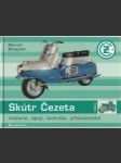 Skútr Čezeta. Historie, vývoj, technika, příslušenství - náhled