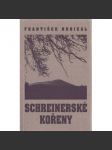 Schreinerské kořeny - náhled